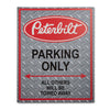 Sign-Peterbilt Parking Only PB